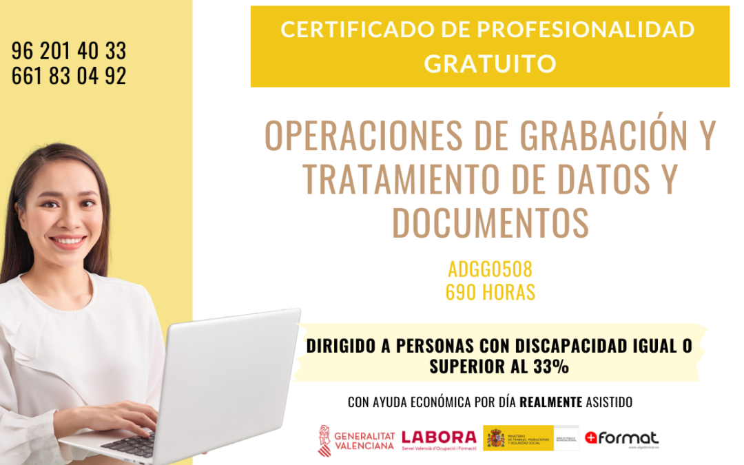 OPERACIONES DE GRABACIÓN Y TRATAMIENTO DE DATOS Y DOCUMENTOS. DISCAPACIDAD ≥ 33%